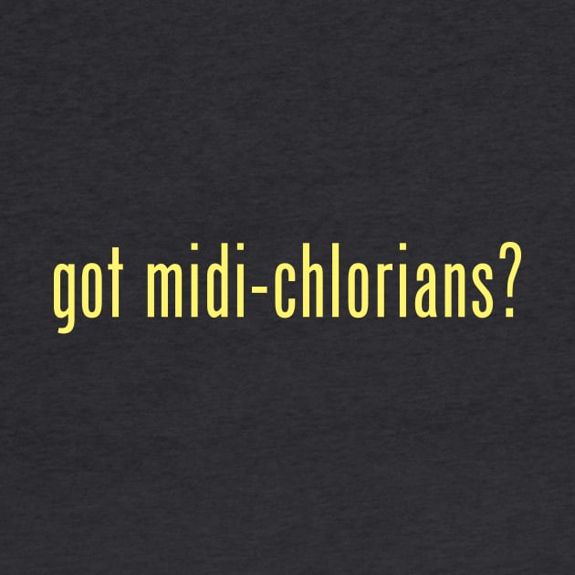 got midi-chlorians? (yellow) by frankpepito